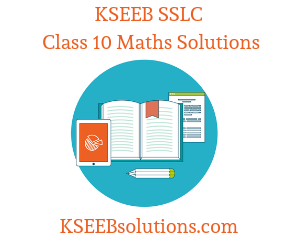 KSSEB SSLC Class 10 Maths Solutions