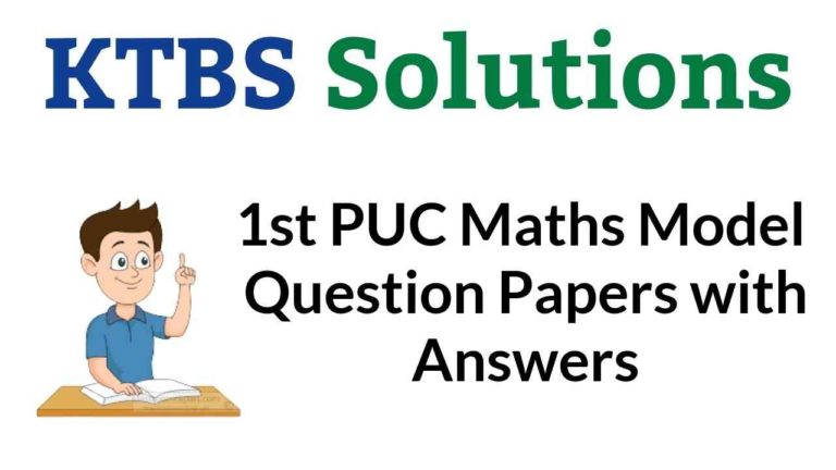 1st PUC Maths Model Question Papers with Answers