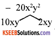 KSEEB Solutions for Class 8 Maths Chapter 4 Factorisation Additional Questions 11