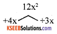 KSEEB Solutions for Class 8 Maths Chapter 4 Factorisation Additional Questions 2