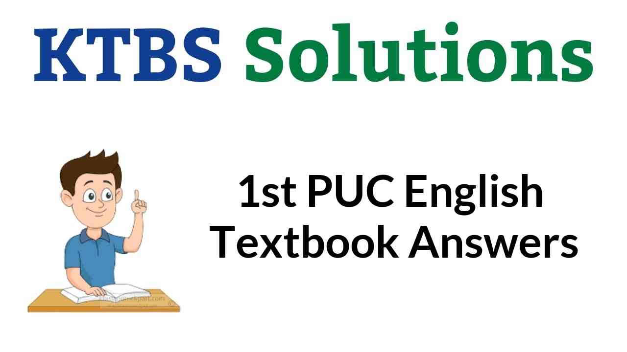 1st PUC English Textbook Answers, Notes, Guide, Summary Pdf Download Karnataka