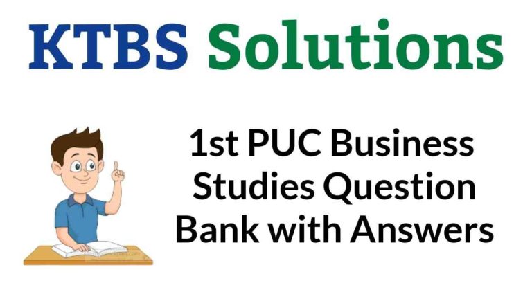 1st PUC Business Studies Question Bank with Answers Karnataka