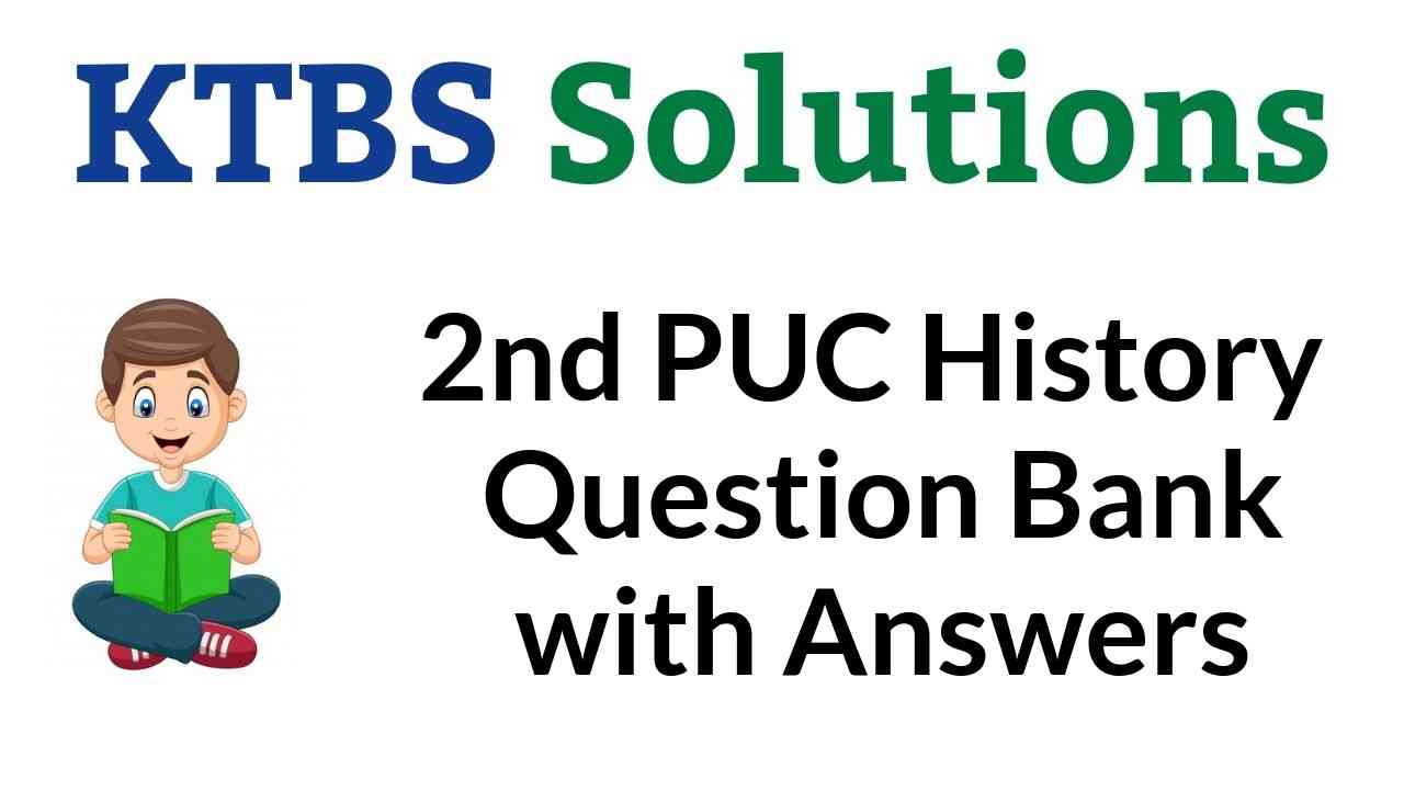 2nd PUC History Question Bank with Answers Karnataka