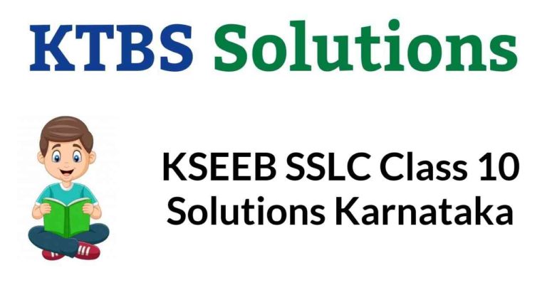 KSEEB SSLC Class 10 Solutions Karnataka
